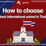 How to choose the international school in Thailand for your children