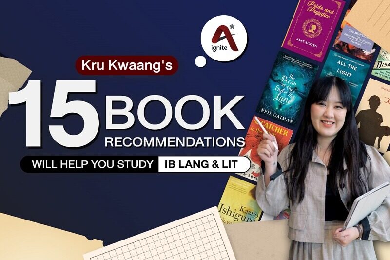 15 books recommended by kru kwaang to study ib languages and literature more effectively.