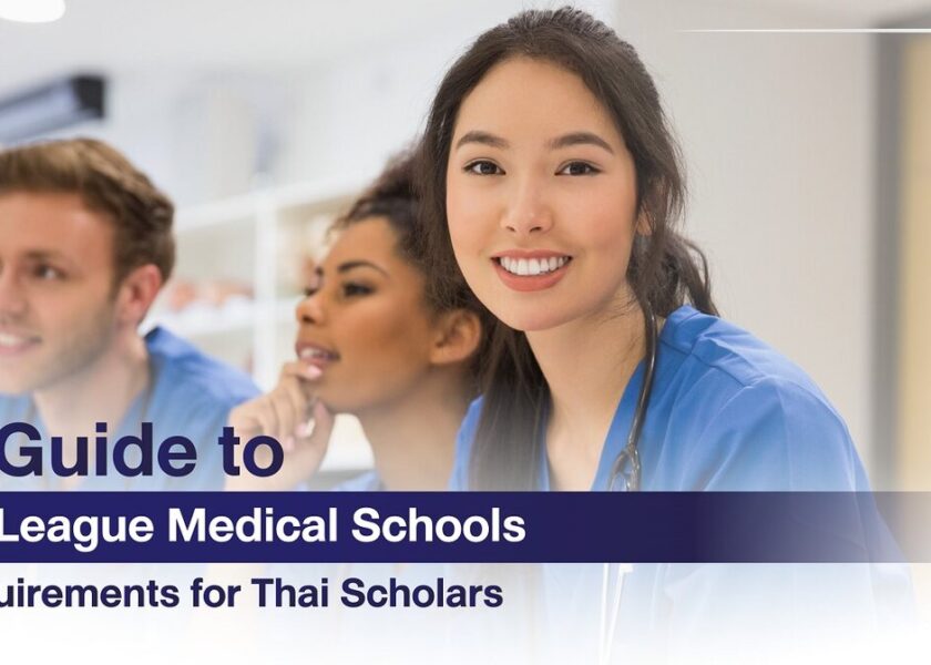 A Guide to Ivy League Medical Schools Requirements for Thai Scholars